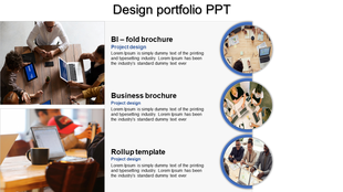 Design portfolio slide featuring three project designs with circular image frames, including a brochure and rollup template.