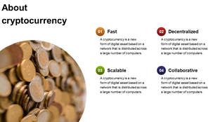 About Cryptocurrency slide featuring four key attributes with a background of stacked coins.