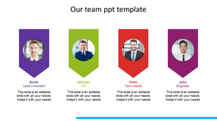 Team slide with four vertical arrow shaped banners in purple, green, red, and maroon, each featuring a circular photo.