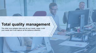 TQM slide with text in a white arrow, displayed on a blue toned overlay, with a team working in the background.