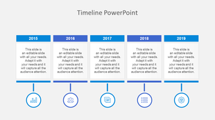 Timeline PowerPoint slide displaying yearly milestones from 2015 to 2019, with placeholders for each year.
