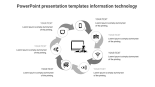 Circular information technology PowerPoint template with grey icons and placeholder text on a white backdrop.
