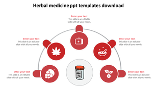 Herbal medicine PPT slide with a semi circular infographic showcasing red icons for natural remedies and healthcare.