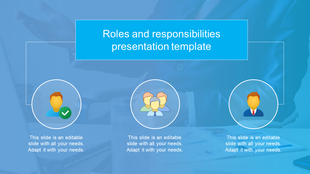 Blue themed PowerPoint template for roles and responsibilities, featuring three icons representing individual and team roles.