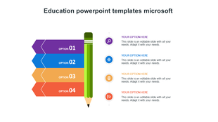 Education themed PowerPoint slide with a colorful pencil infographic and four numbered options with icons on a white backdrop.