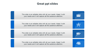 Slide with four stacked rows containing blue icons on the right and gray text areas on the left, labeled as great slides.