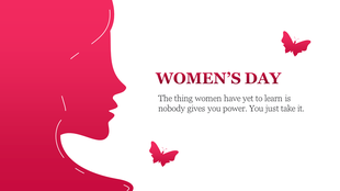 Women's day slide featuring a silhouette of a woman in pink with butterflies and a motivational quote about empowerment.