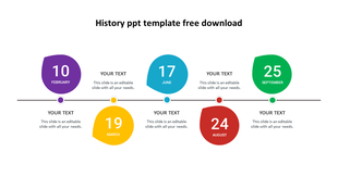Timeline history slide featuring six colorful date markers with placeholder text area beneath each.