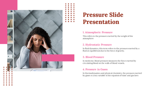 A woman holding her head in stress illustrates a PowerPoint slide about various types of pressure with descriptions.