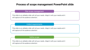 Scope management slide with colored boxes in purple, blue, and green, each containing a title and text fields.