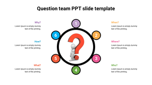 Circular Designed Question Team PPT Slide Template