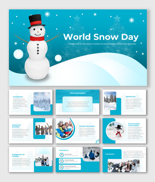 PowerPoint for World Snow Day with a cheerful snowman and slides on history, activities, and environmental conservation.