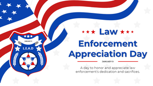 Law enforcement appreciation day design with red, white, and blue accents, badge icon, stars, and a patriotic theme.