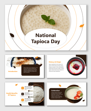 National Tapioca Day slides with pudding images, brown-orange theme, health tips, cassava origin, and celebration ideas.