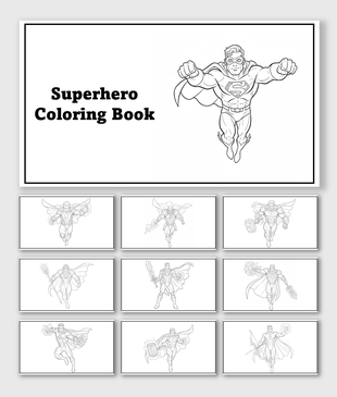 Superhero Coloring Book with flying hero, cape, mask, shield, weapons, energy blasts, action poses, and shapes to color.