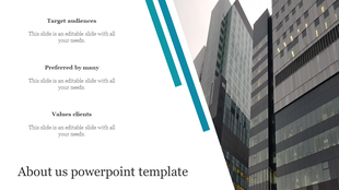 About Us slide with a corporate building image and sections for Target Audience, Preferred by Many, and Values Clients.