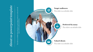 About Us, PowerPoint slide with sections for target audiences, preferred by many, and valued clients with an image.