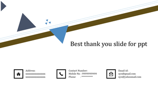 Thank you slide with a slanted line, triangles, and icons for address, phone, and email.