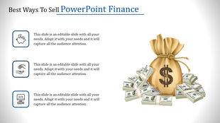 PowerPoint finance slide featuring money bag and stacked bills with icons and placeholder text.