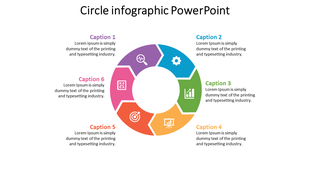 A colorful circle infographic slide featuring six sections for captions with icons and placeholder text.