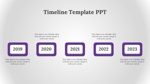 Timeline slide with five years 2019 to 2023) shown in purple bordered boxes, evenly spaced across a clean gray background.