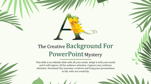 PowerPoint slide with a creative floral letter A and a tropical background with placeholder text.