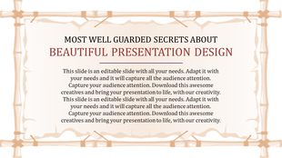 A PowerPoint slide featuring a framed quote about a beautiful presentation design with a bamboo border.
