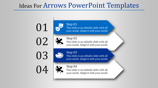 Arrows PowerPoint slide showcasing four numbered steps with blue and white arrow graphics with icons and placeholder text.