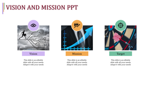 PowerPoint slide with Vision, Mission, and Target, illustrated with meaningful visuals and icons.