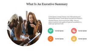 Presentation slide with a group of people discussing, accompanied by icons representing key points in an executive summary.