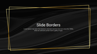 Elegant Google slide featuring a sleek black background with gold geometric borders and text area.