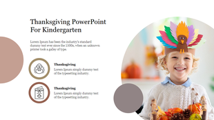 Kindergarten Thanksgiving slide featuring a child with a turkey-themed headband, placeholder text, and two icons on the left.