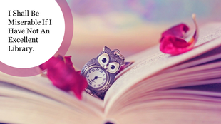 Cute pink soft, cozy book background PPT slide with an owl shaped clock and a quote about the importance of a good library.