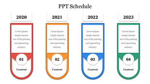 A colorful PPT schedule template with a year wise layout for 2020 to 2023 with placeholder text on a white backdrop.
