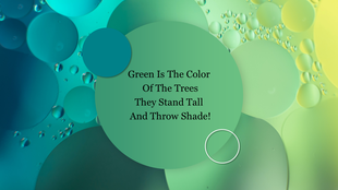 Soft gradient of green and teal bubbles as the background, with a green box containing a quote about the color and trees.