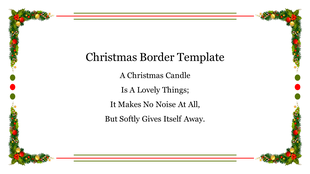A festive Christmas border PPT template with a quote, adorned with colorful decorations and greenery on a white backdrop.