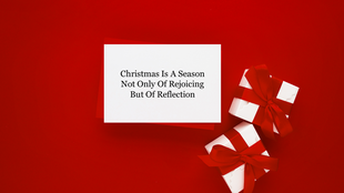 Christmas themed slide with a red background, featuring a quote on a white card, and two neatly wrapped gift boxes.