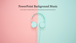 PowerPoint Background Music slide showing a pair of headphones with a colorful pastel backdrop.