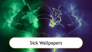 Character holding two glowing swords with green and purple hues, with the sick wallpapers text in white box below.