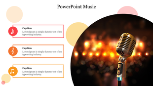 Music slide with playful circular graphics, three caption boxes in red, orange, and yellow, and a concert stage mic photo.