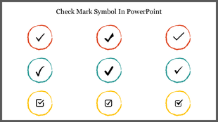 PowerPoint slide displaying different check mark symbols inside colorful circular borders: red, teal, and yellow.