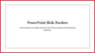 White slide with a red outer and a thin inner border and centered text in black, creating a clean, simple layout.