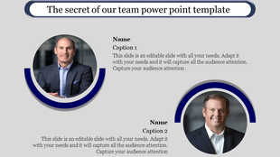 Team profile slide with two circular headshots of men, positioned above placeholders for names and captions.