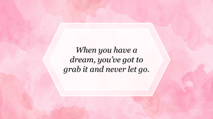Inspirational slide with a quote about acheiving dreams in a white hexagon over a soft pink watercolor backdrop.