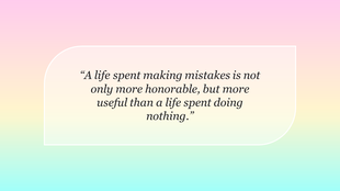 Quote on a soft pink, yellow, and blue simple gradient background, emphasizing the value of making mistakes.