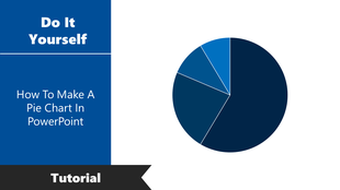 Tutorial for creating a pie chart in PowerPoint, with a blue pie chart example shown.