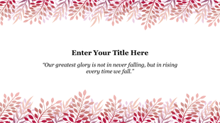Excellent PPT slide with a beautiful floral background and an inspiring quote about rising after falling on a white theme.