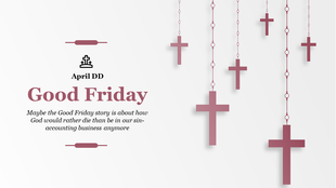 Minimalist Good Friday background slide featuring hanging maroon crosses and an inspirational quote about the significance.