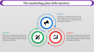 Marketing plan slide with three circular icons in green, blue, and red, connected in a triangular layout with captions.