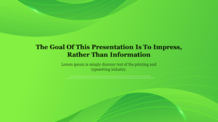 Cool green themed slide with abstract design and centered message highlighting the importance of impressing the audience.
